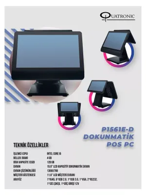QUATRONIC 15.6" Dokunmatik (İki Ekranlı) P1561E-D CORE i5 4GB RAM- 128GB SSD- FDOS- POS PC